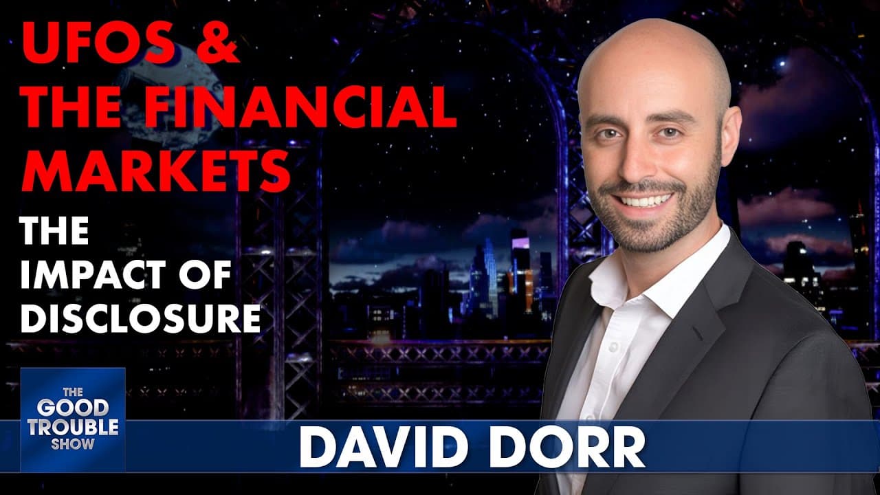 Wall Street Expert David Dorr Predicts UFO Impact on Financial Markets