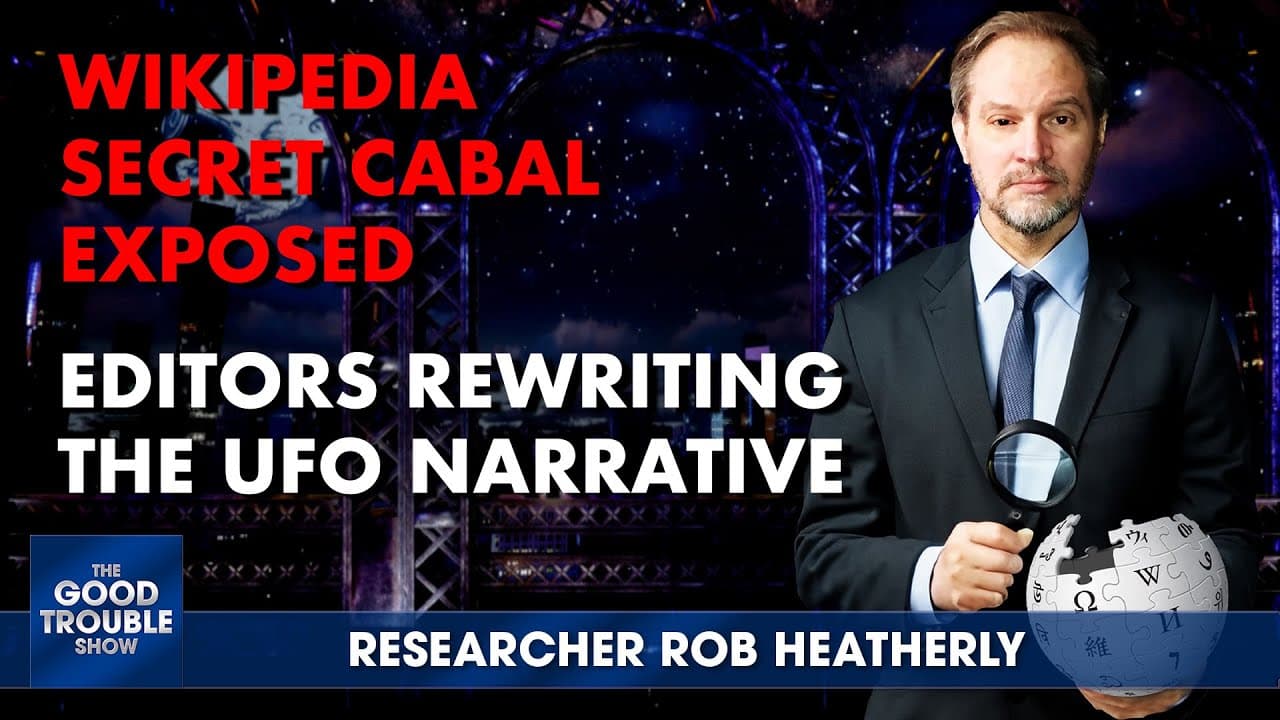 UFO Coverup: The Wikipedia Secret Cabal