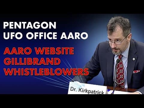 Pentagon UFO / UAP Office AARO : Advice for Dr. Sean Kirkpatrick on how to get whistleblowers