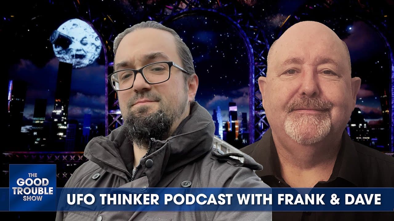The latest UFO / UAP News: Frank & Dave from UFO Thinker Podcast